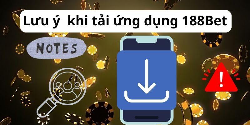 Tải App 188bet nhanh chóng dễ dàng